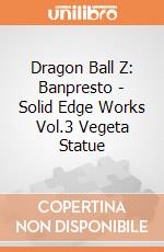 Dragon Ball Z: Banpresto - Solid Edge Works Vol.3 Vegeta Statue gioco