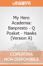 My Hero Academia: Banpresto - Q Posket - Hawks (Version A) gioco
