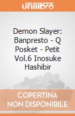 Demon Slayer: Banpresto - Q Posket - Petit Vol.6 Inosuke Hashibir gioco