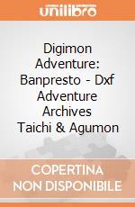Digimon Adventure: Banpresto - Dxf Adventure Archives Taichi & Agumon gioco