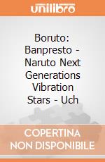 Boruto: Banpresto - Naruto Next Generations Vibration Stars - Uch gioco