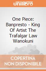 One Piece: Banpresto - King Of Artist The Trafalgar Law Wanokuni gioco
