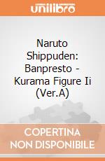 Naruto Shippuden: Banpresto - Kurama Figure Ii (Ver.A) giochi