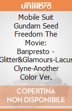 Mobile Suit Gundam Seed Freedom The Movie: Banpresto - Glitter&Glamours-Lacus Clyne-Another Color Ver. giochi