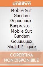 Mobile Suit Gundam Gquuuuuux: Banpresto - Mobile Suit Gundam Gquuuuuux Shuji It? Figure giochi