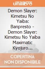 Demon Slayer: Kimetsu No Yaiba: Banpresto - Demon Slayer: Kimetsu No Yaiba Maximatic Kyojuro Rengoku giochi