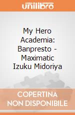 My Hero Academia: Banpresto - Maximatic Izuku Midoriya giochi