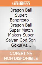Dragon Ball Super: Banpresto - Dragon Ball Super Match Makers Super Saiyan God Son Goku(Vs Beerus) giochi