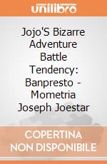 Jojo'S Bizarre Adventure Battle Tendency: Banpresto - Mometria Joseph Joestar giochi