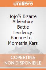 Jojo'S Bizarre Adventure Battle Tendency: Banpresto - Mometria Kars giochi