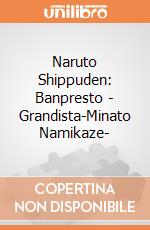 Naruto Shippuden: Banpresto - Grandista-Minato Namikaze- giochi