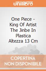 One Piece - King Of Artist The Jinbe In Plastica Altezza 13 Cm gioco