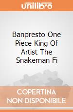 Banpresto One Piece King Of Artist The Snakeman Fi gioco di Banpresto