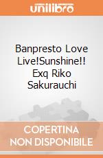 Banpresto Love Live!Sunshine!! Exq Riko Sakurauchi gioco di Banpresto