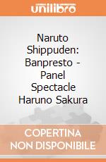 Naruto Shippuden: Banpresto - Panel Spectacle Haruno Sakura gioco