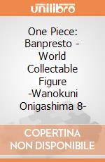 One Piece: Banpresto - World Collectable Figure -Wanokuni Onigashima 8- gioco