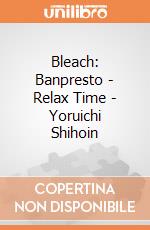 Bleach: Banpresto - Relax Time - Yoruichi Shihoin gioco