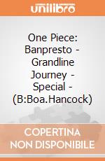 One Piece: Banpresto - Grandline Journey - Special - (B:Boa.Hancock) giochi