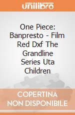One Piece: Banpresto - Film Red Dxf The Grandline Series Uta Children gioco