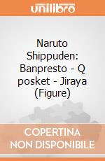 Naruto Shippuden: Banpresto - Q posket - Jiraya (Figure) gioco