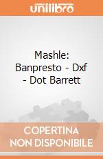 Mashle: Banpresto - Dxf - Dot Barrett gioco