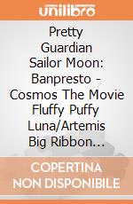 Pretty Guardian Sailor Moon: Banpresto - Cosmos The Movie Fluffy Puffy Luna/Artemis Big Ribbon Ver.(A:Luna) gioco