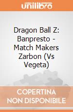 Dragon Ball Z: Banpresto - Match Makers Zarbon (Vs Vegeta) gioco