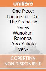 One Piece: Banpresto - Dxf The Grandline Series Wanokuni Roronoa Zoro-Yukata Ver.- gioco