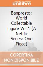 Banpresto: World Collectable Figure Vol.1 (A Netflix Series: One Piece) gioco