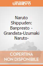 Naruto Shippuden: Banpresto - Grandista-Uzumaki Naruto- gioco