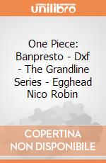 One Piece: Banpresto - Dxf - The Grandline Series - Egghead Nico Robin giochi