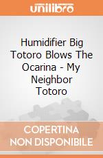 Humidifier Big Totoro Blows The Ocarina - My Neighbor Totoro gioco