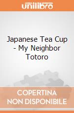 Japanese Tea Cup - My Neighbor Totoro giochi
