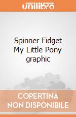 Spinner Fidget My Little Pony graphic gioco di GAF