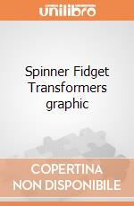 Spinner Fidget Transformers graphic gioco di GAF