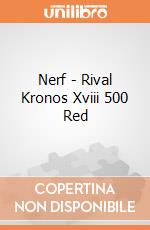 Nerf - Rival Kronos Xviii 500 Red gioco di Terminal Video