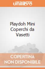 Playdoh Mini Coperchi da Vasetti gioco di CREA
