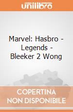 Marvel: Hasbro - Legends - Bleeker 2 Wong gioco
