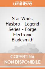 Star Wars: Hasbro - Legend Series - Forge Electronic Bladesmith giochi