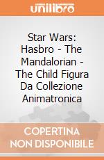 Star Wars: Hasbro - The Mandalorian - The Child Figura Da Collezione Animatronica giochi