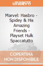 Marvel: Hasbro - Spidey & His Amazing Friends - Playset Hulk Spaccatutto giochi