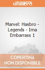 Marvel: Hasbro - Legends - Ima Embarrass 1 gioco