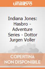 Indiana Jones: Hasbro - Adventure Series - Dottor Jurgen Voller gioco