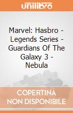 Marvel: Hasbro - Legends Series - Guardians Of The Galaxy 3 - Nebula gioco
