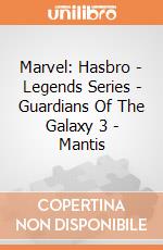Marvel: Hasbro - Legends Series - Guardians Of The Galaxy 3 - Mantis gioco