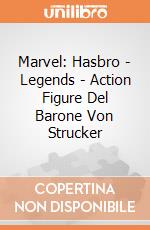 Marvel: Hasbro - Legends - Action Figure Del Barone Von Strucker gioco