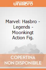 Marvel: Hasbro - Legends - Moonkingt Action Fig. gioco