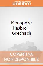 Monopoly: Hasbro - Griechisch gioco