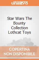 Star Wars The Bounty Collection Lothcat Toys giochi
