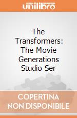 The Transformers: The Movie Generations Studio Ser giochi